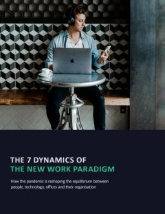 The 7 dynamics of the New Work Paradigm