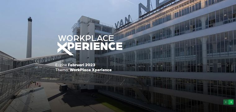 De Workplace Xperience E-zine